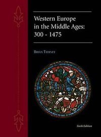 Western Europe in the Middle Ages 300-1475 (McGraw-Hill Higher Education 1998)