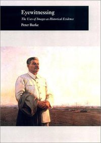 Eyewitnessing (Cornell University Press 2001)