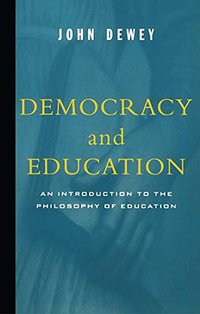 Democracy And Education (Free Press 1997)