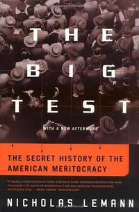 The Big Test (Farrar, Straus and Giroux 2000)