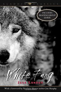 White Fang (Aladdin Paperbacks 2006)