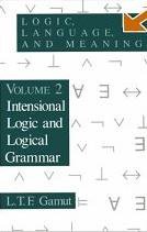Logic, Language, and Meaning, Volume 2 (University Of Chicago Press (December 26, 1990) 1990)