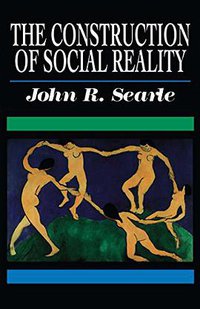 The Construction of Social Reality (Free Press 1997)