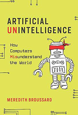 Artificial Unintelligence