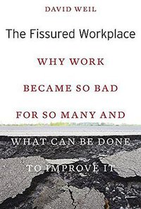 The Fissured Workplace