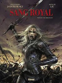 Sang Royal - Tome 01 (GLENAT 2010)