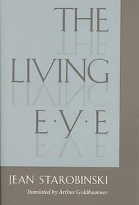 The Living Eye (Harvard University Press 1989)