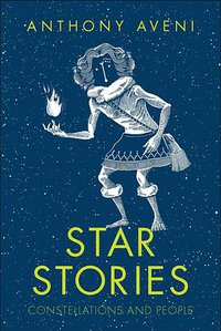 Star Stories (Yale University Press 2019)