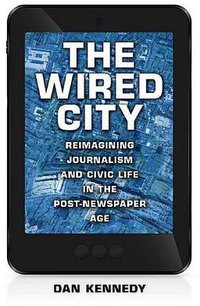 The Wired City