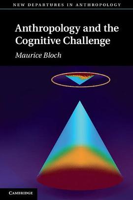 Anthropology and the Cognitive Challenge