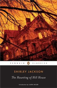 The Haunting of Hill House (Penguin Classics 2006)