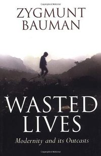 Wasted Lives (Polity 2004)