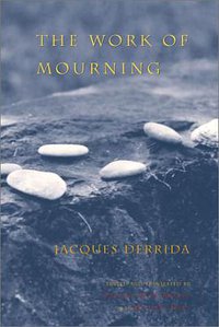 The Work of Mourning (2001)