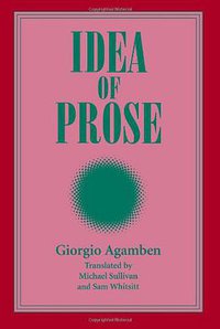 Idea of Prose (State University of New York Press 1995)