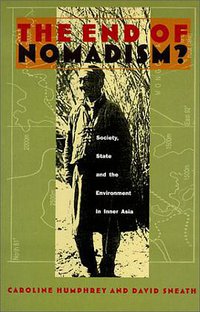 The End of Nomadism? (Duke University Press Books 1999)