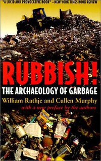 Rubbish! (University of Arizona Press 2001)