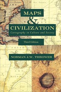 Maps and Civilization (University Of Chicago Press 2008)