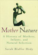 Mother Nature (Pantheon Books 1999)