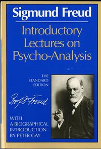 Introductory Lectures on Psychoanalysis (Liveright 1989)