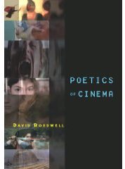 Poetics of Cinema (Routledge 2007)