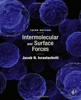 Intermolecular and Surface Forces, Third Edition