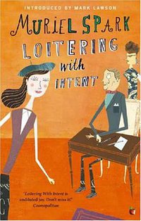 Loitering with Intent (Virago Press Ltd 2007)