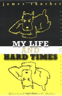 My Life and Hard Times