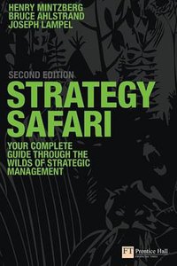 Strategy Safari (Trans-Atlantic Publications 2008)