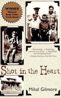 Shot in the Heart (Anchor 1995)