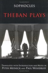 Theban Plays (Hackett Publishing Company 2003)
