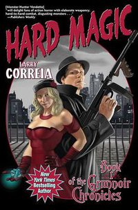 Hard Magic (Baen 2012)