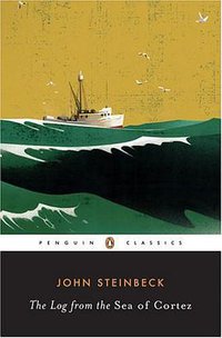 The Log from the Sea of Cortez (Penguin Classics 1995)
