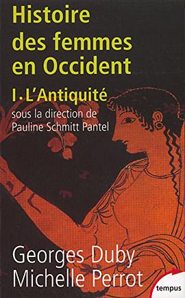 Histoire des femmes en Occident, tome 1