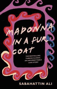 Madonna in a Fur Coat (Penguin Classics 2016)