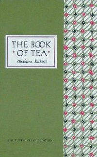 The Book of Tea (Tuttle Pub 1989)