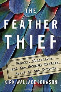 The Feather Thief (Viking 2018)