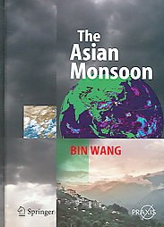 The Asian Monsoon  (Springer Praxis Books / Environmental Sciences)