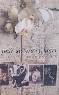 The Four Sisters of Hofei (Bloomsbury Publishing PLC 2002)