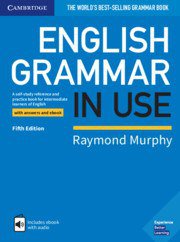 English Grammar in Use (Cambridge University Press 2019)
