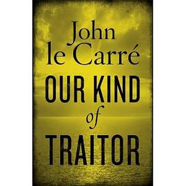 Our Kind of Traitor