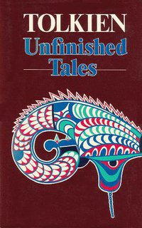 Unfinished Tales of Numenor and Middle-Earth (Unwin Hyman 1980)