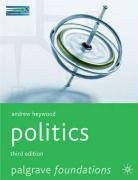 Politics (Palgrave Macmillan 2007)