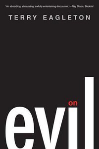 On Evil (Yale University Press 2011)