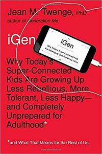 iGen (Atria Books 2017)