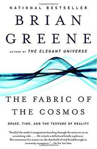 The Fabric of the Cosmos (Vintage 2005)