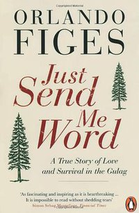 Just Send Me Word (Penguin 2013)