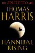 Hannibal Rising (Delacorte Press 2006)