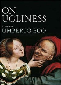 On Ugliness (Harvill Secker 2007)