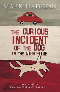 The Curious Incident of the Dog in the Night-time (YA ed.) (Doubleday Canada 2006)