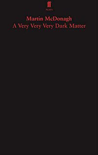 A Very Very Very Dark Matter